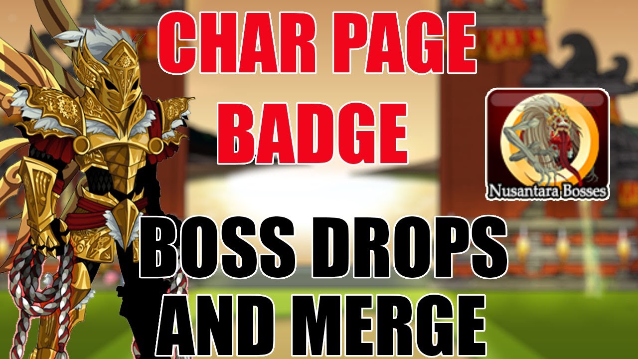 AQW Nusantara Bosses Char Page Badge! How To Get  | Boss Drops and Merge Shop /join Rangda