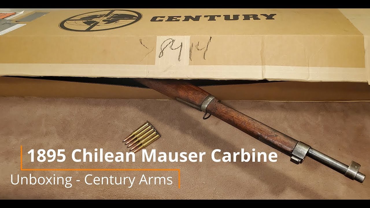 1895 Chilean Mauser Carbine Unboxing   Century Arms  Loewe Berlin 7x57mm