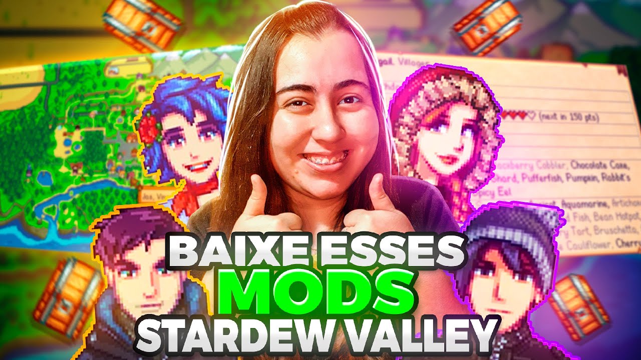 8 MELHORES MODS QUE DEVERIAM ESTAR no Stardew Valley
