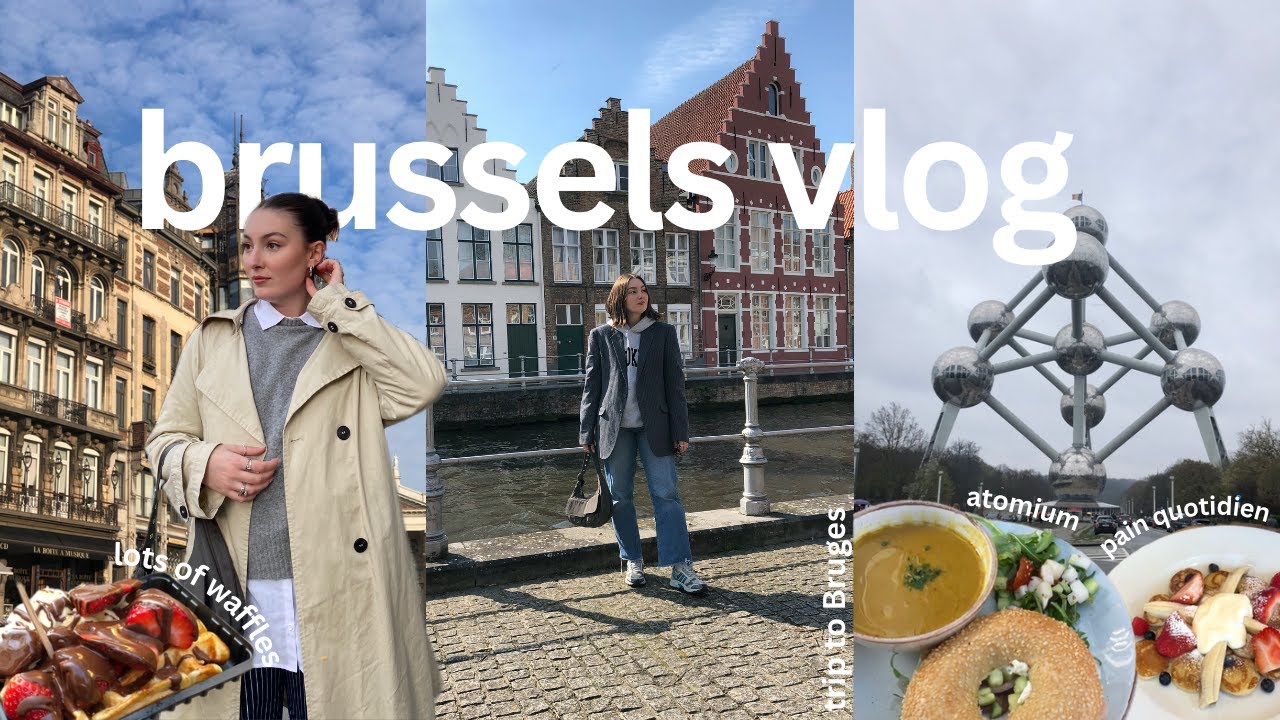 brussels vlog | exploring the city, vintage finds, waffles & more