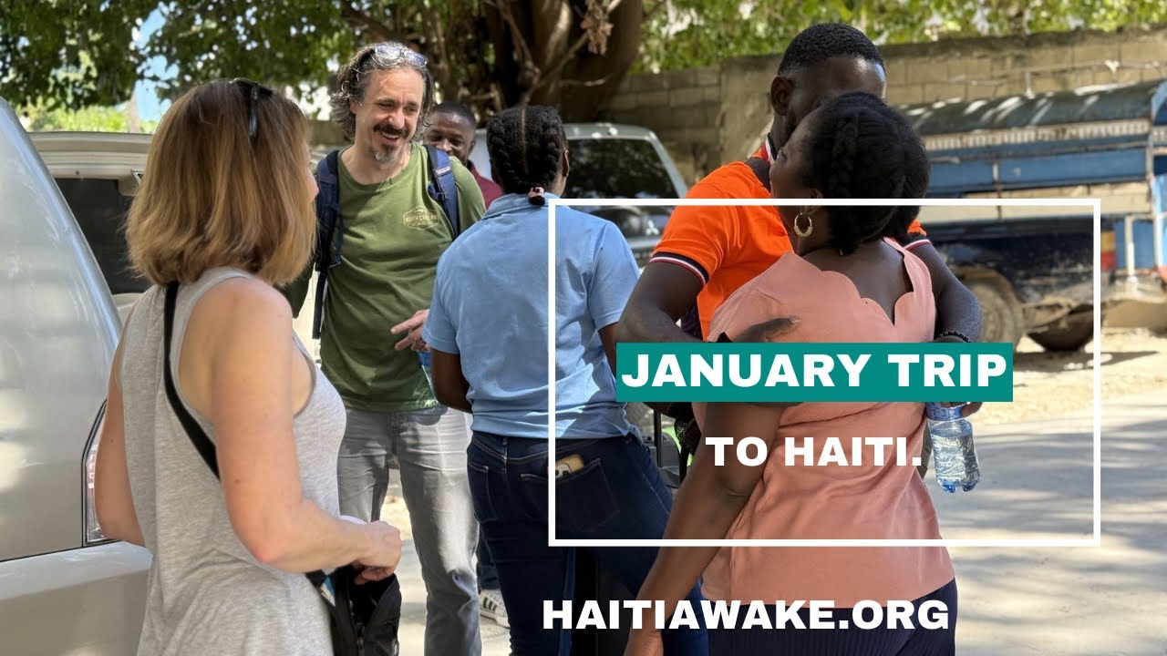 January trip to Haiti.