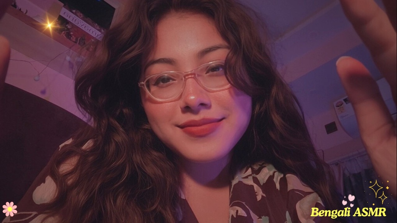 😴Tired? Let me Play with Your Hair until You Fall Asleep..Bengali ASMR Personal Attention & Roleplay