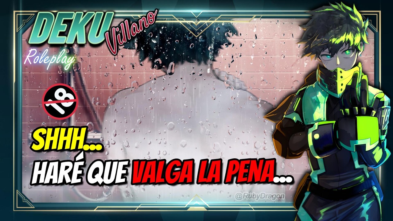 DEKU Villano y tú - 