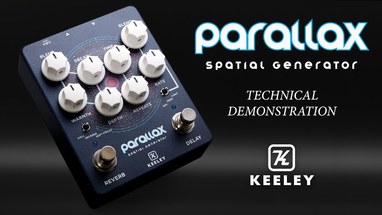 Keeley Electronics Parallax Spatial Generator Reverb and Delay Pedal - Technical Demo