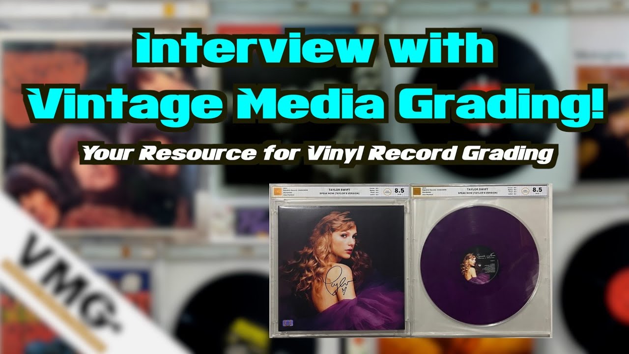 Interview with VMG! Your Source for Vinyl Record Grading