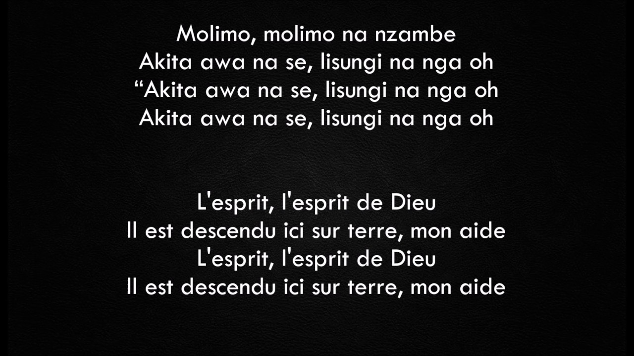Moise Mbiye - Molimo Paroles lingala/fran&ccedil;ais