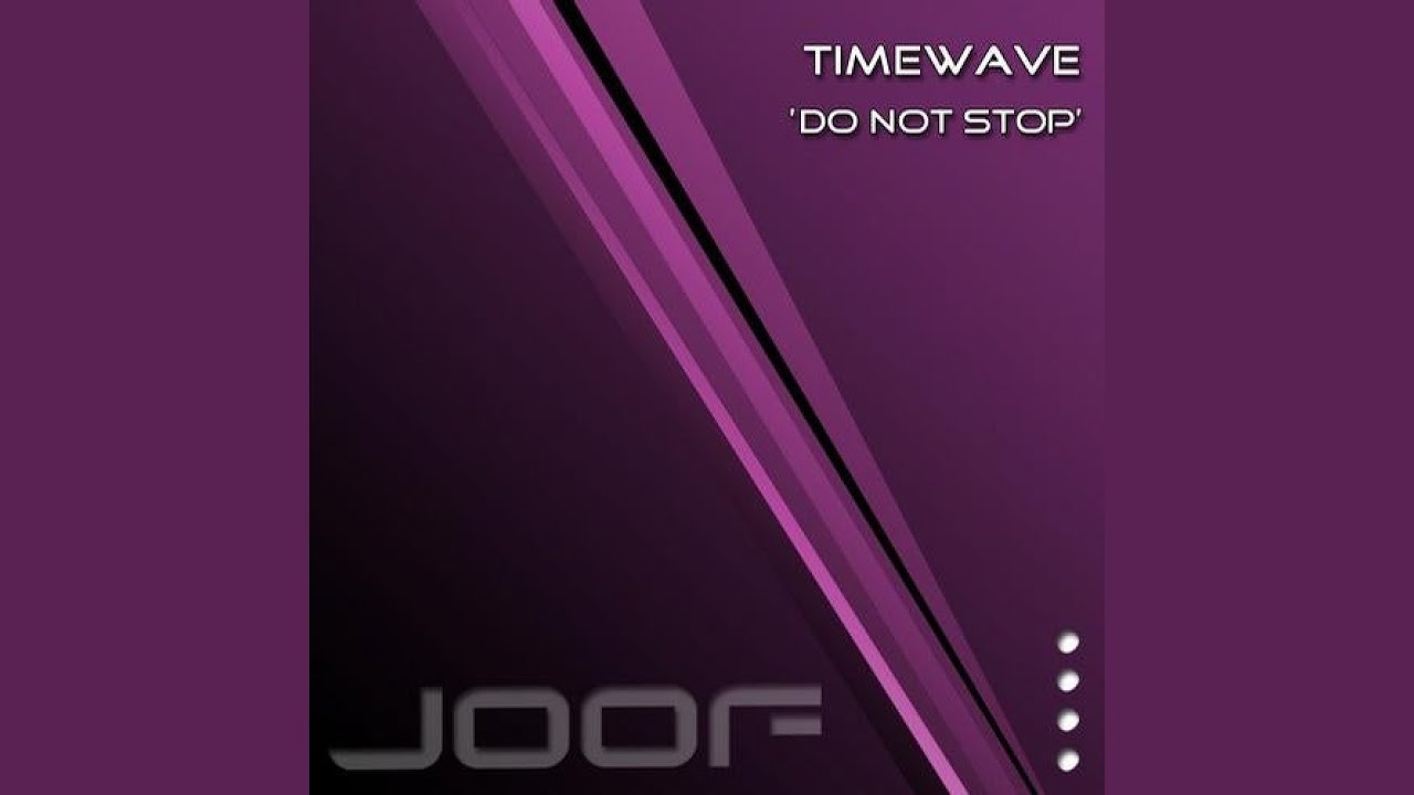 Do Not Stop (Original Mix)