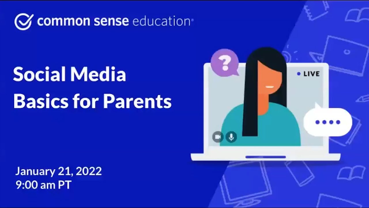 Social Media Basics for Parents