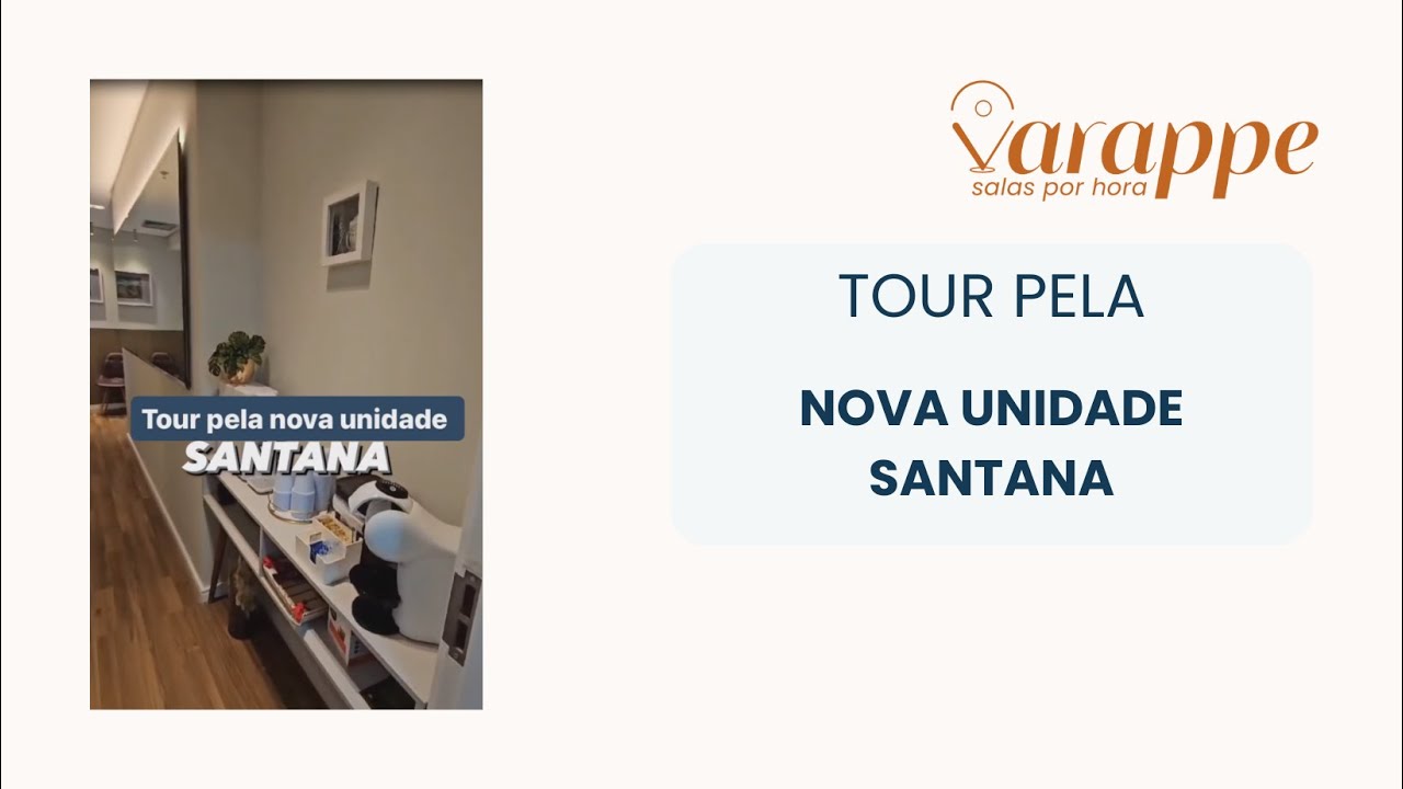Tour pela nova unidade varappe - Santana