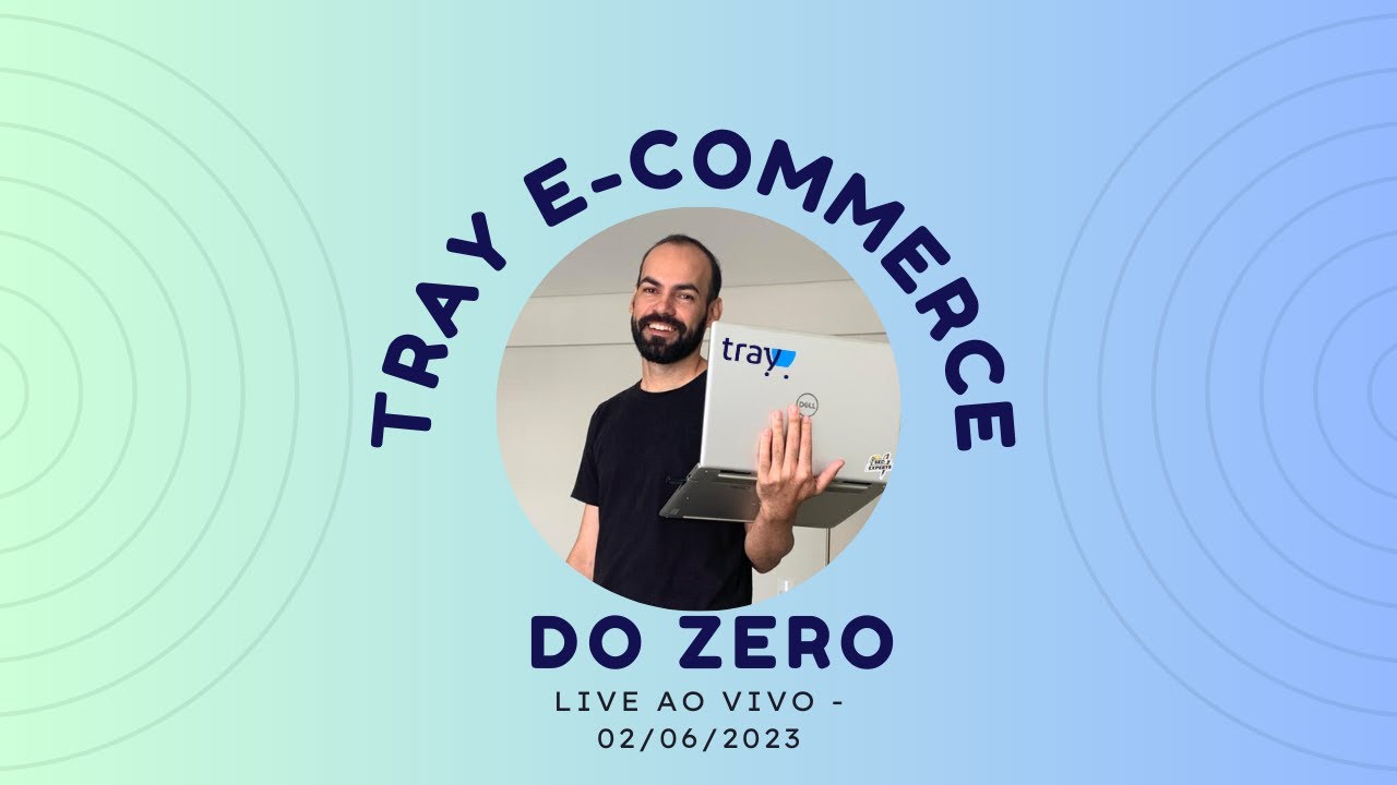 Tray E-commerce do ZERO (Básico) | Configurando e Rodando em 1 hora com Geff Alencar