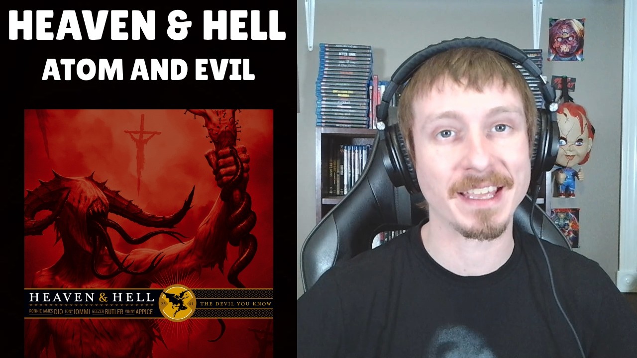 Heaven & Hell - Atom and Evil | REACTION