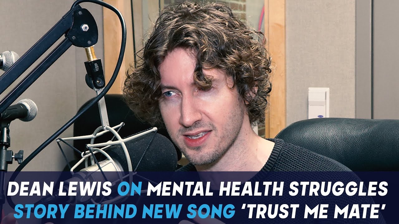 Singer Songwriter #DeanLewis Goes Deep On Mental Health Struggles, His New Song 'Trust Me Mate'