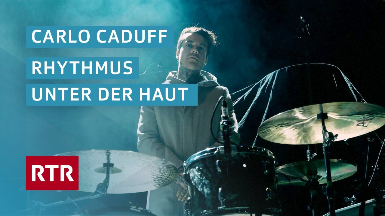 Schlagzeuger Carlo Caduff - Rhytmus unter der Haut | Ritmus sut la pel | Dok | Cuntrasts | RTR Films