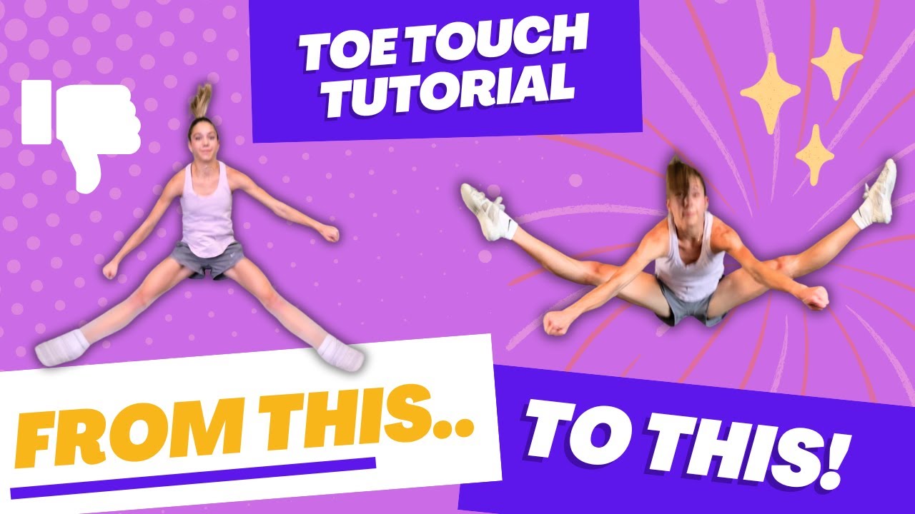 How to DO/IMPROVE your toe touch!- 