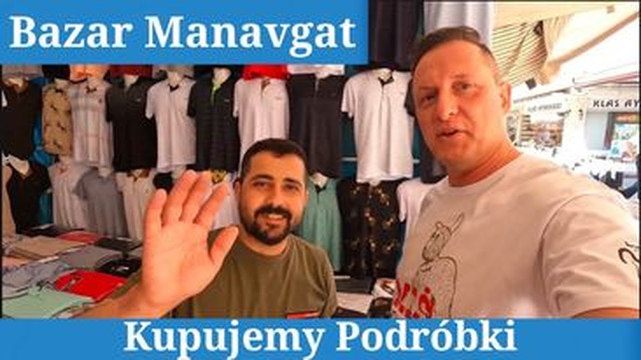 Bazar w Manavgat - czyli czego nie kupować !  #bazar #turcja