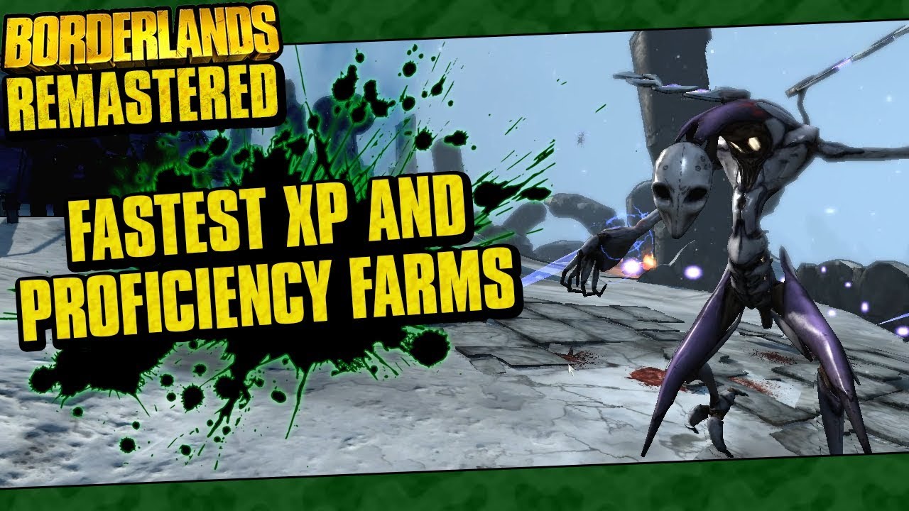 Borderlands Remastered | Fastest XP And Weapon Proficiency Farms