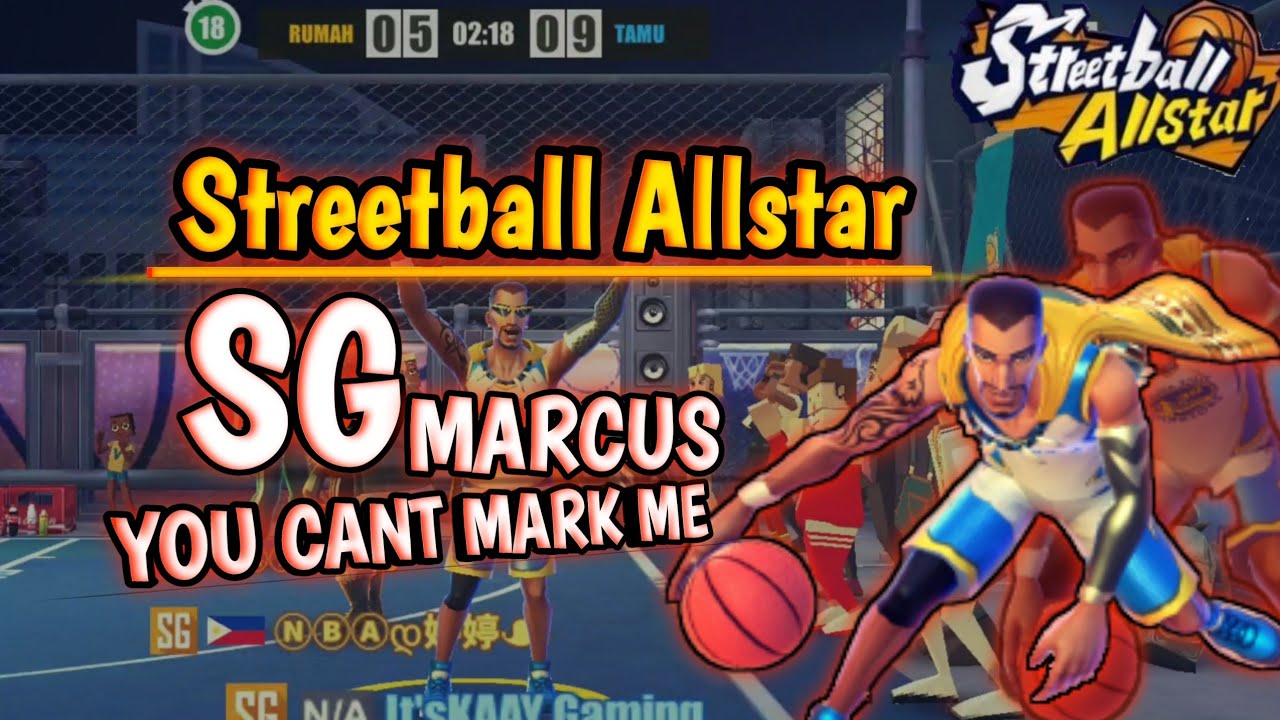 SG Marcus | YOU CANT MARK ME! GAMEPLAY #26 - Streetball Allstar