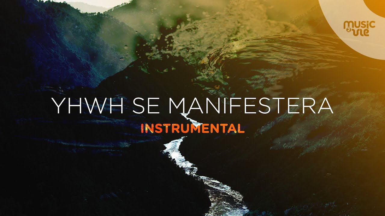 YHWH se manifestera - Instrumental