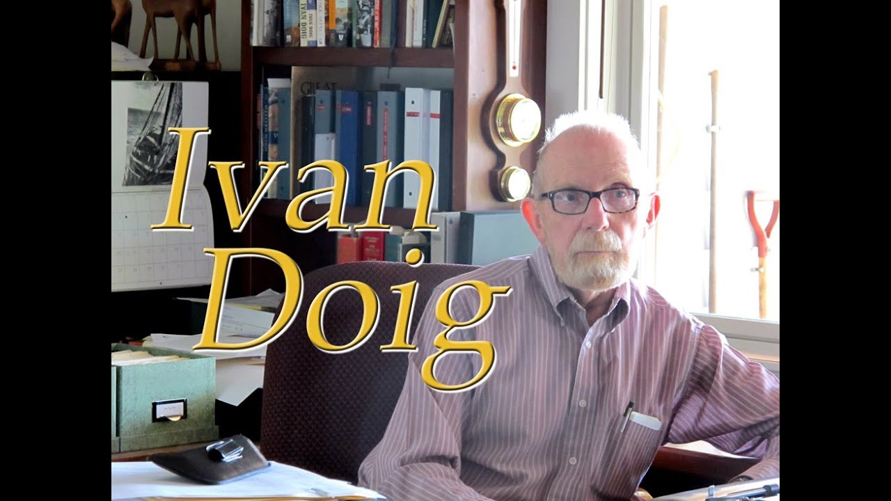 IVAN DOIG - Novelist