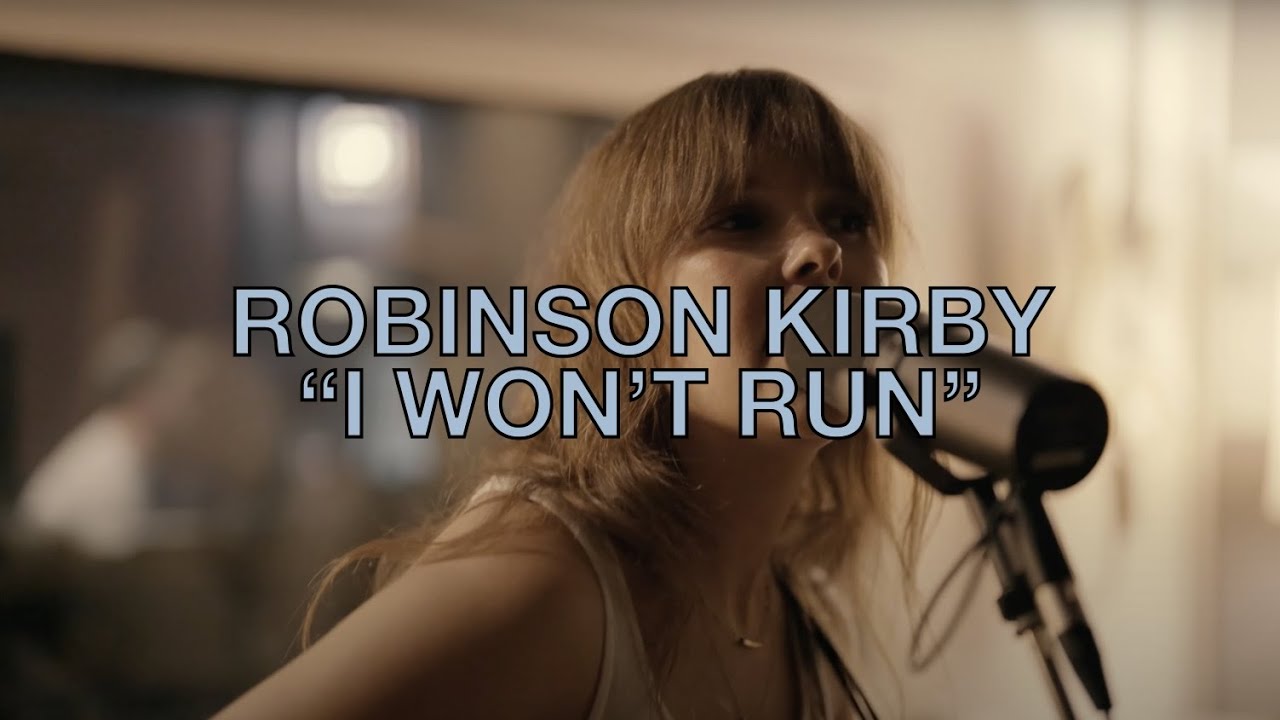 Robinson Kirby - I Won't Run (Live)