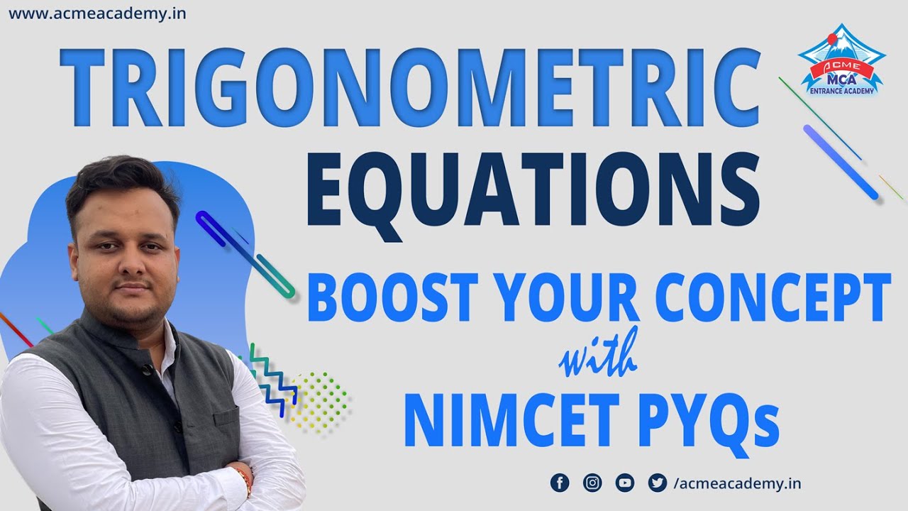 Trigonometry - Equations | Concept Boosting with NIMCET PYQs 2008-2022 | #nimcet2023 #cuetexam