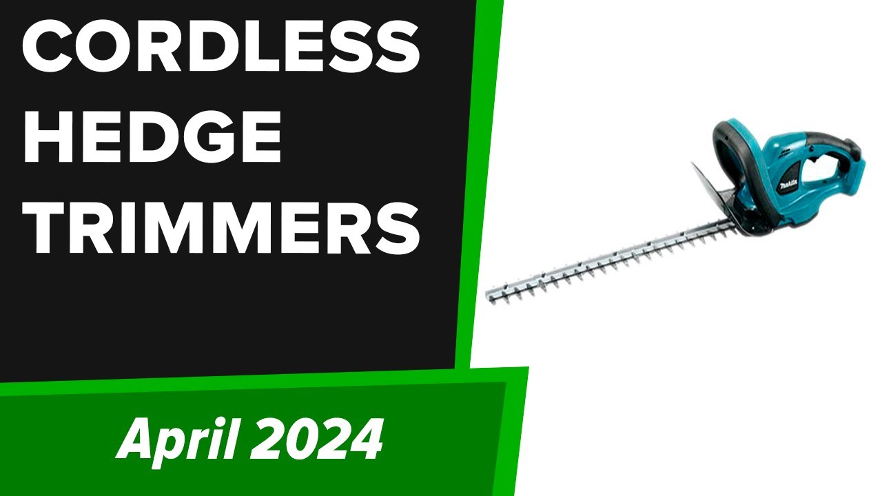 TOP-5. Best Cordless Hedge Trimmers 2024
