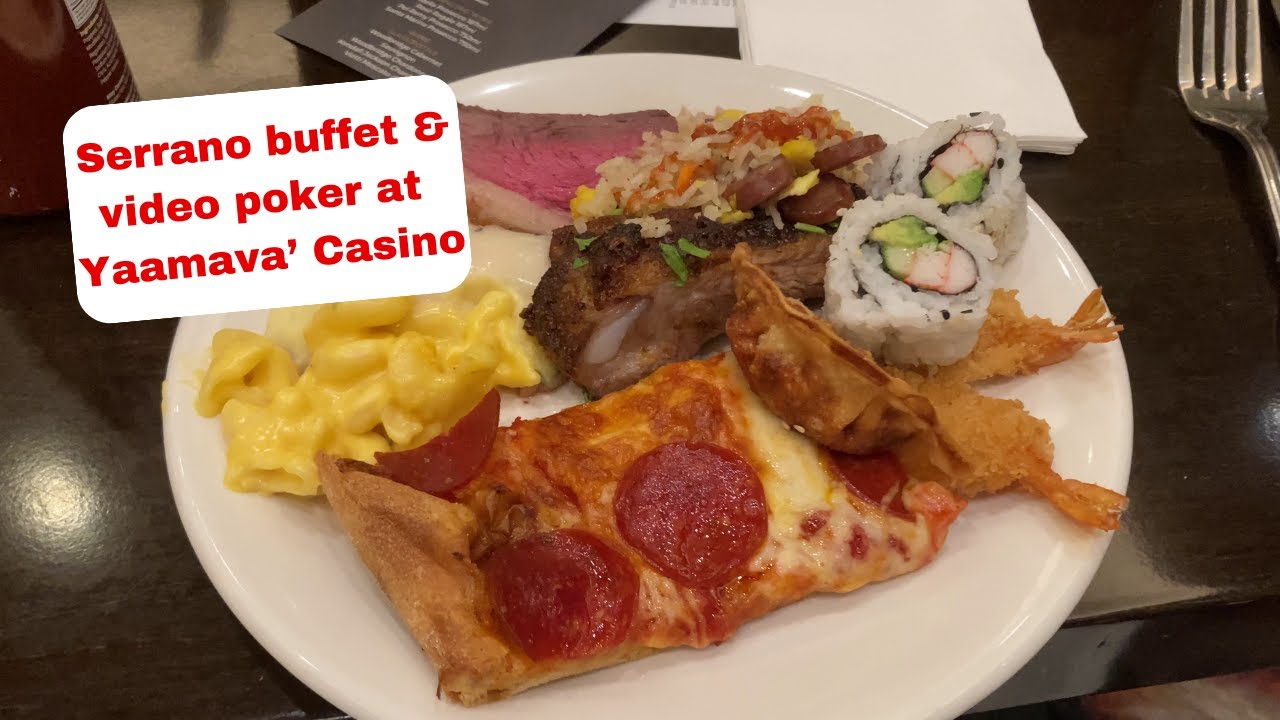 Yaamava' Casino Serrano Buffet