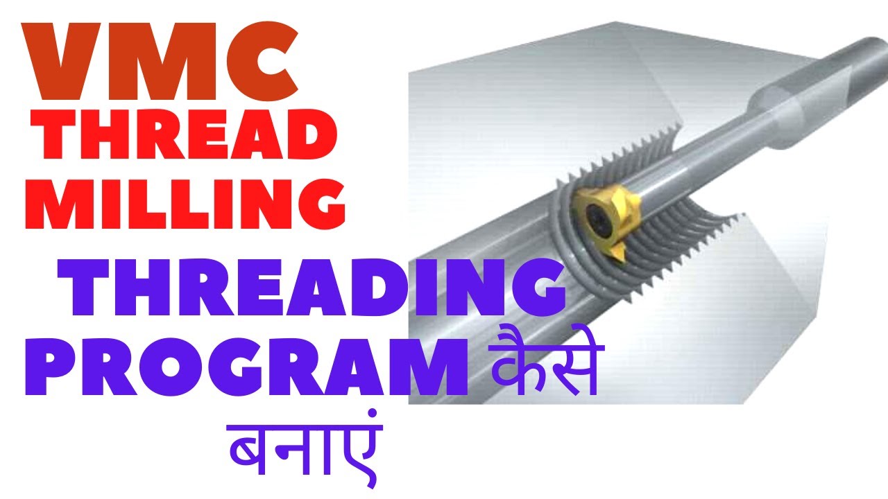 vmc programming || thread milling on vmc || tapping on vmc machine || threading on vmc