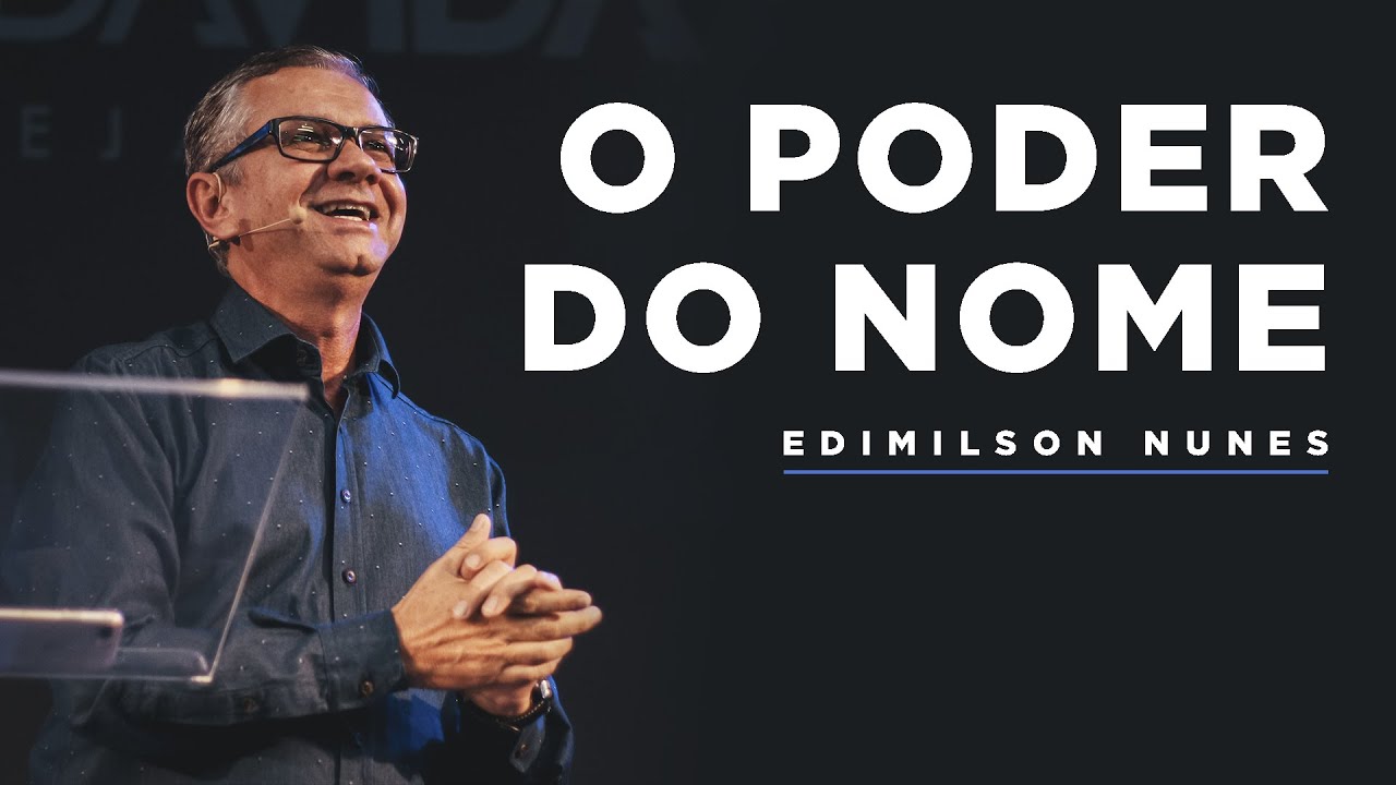 O Poder do Nome | Edimilson Nunes | Verbo da Pedra RJ