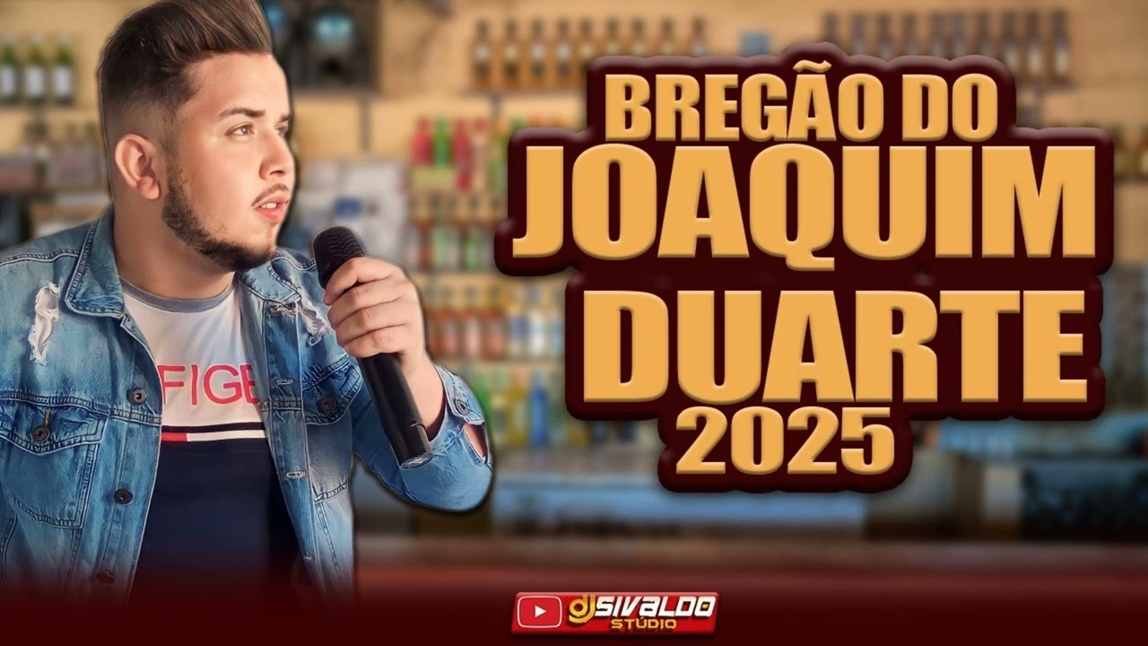 JOAQUIM DUARTE - EM RITMO DE BOTECO ( AS MELHORES 2025 )