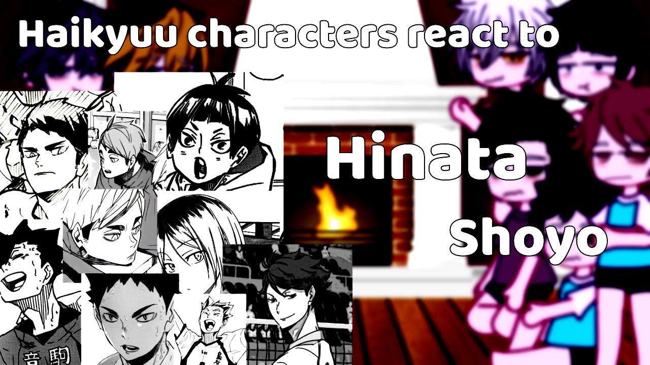 Haikyuu characters react to Hinata Shoyo /AllHinata/    [ QIANA ]