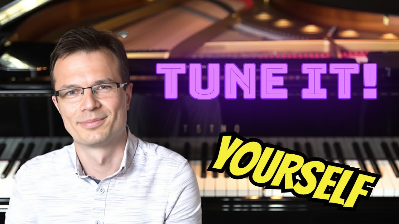 How to Tune a Piano – Full Step-by-Step Guide (Complete 2-Hour Tutorial)