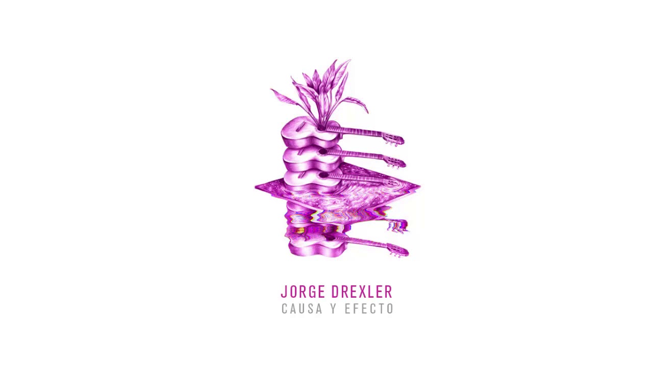 Jorge Drexler Mix | Causa y Efecto VOL. 1