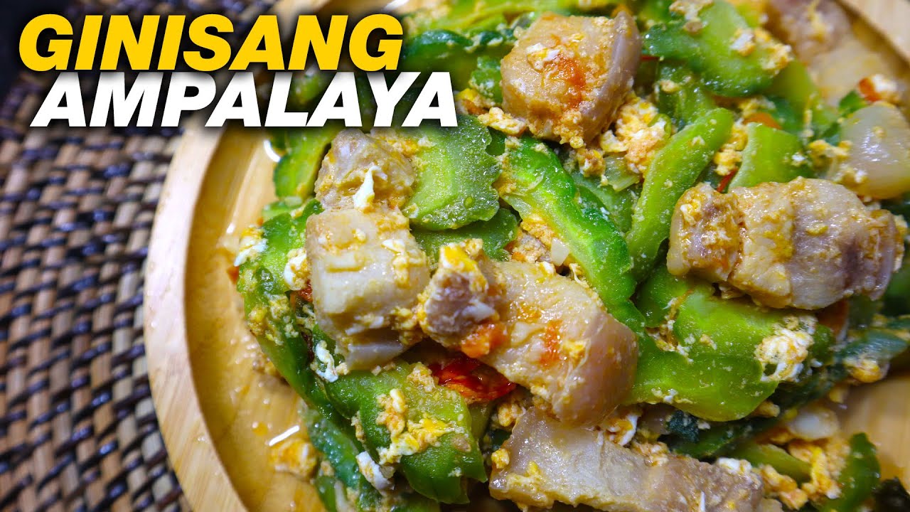 GINISANG AMPALAYA with Egg and Pork