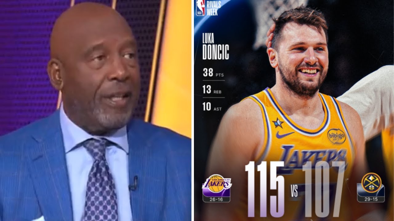 Give the MVP to Luka Doncic now! - James Worthy on Lakers beat Nuggets 115-107 behind Luka's 38 Pts