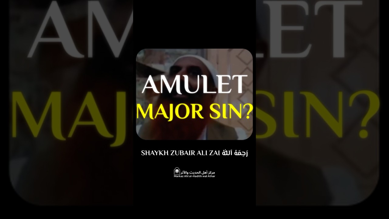 The Ruling on Wearing Amulets (Taweez) in Islam | Qur&rsquo;an & Sunnah Explained