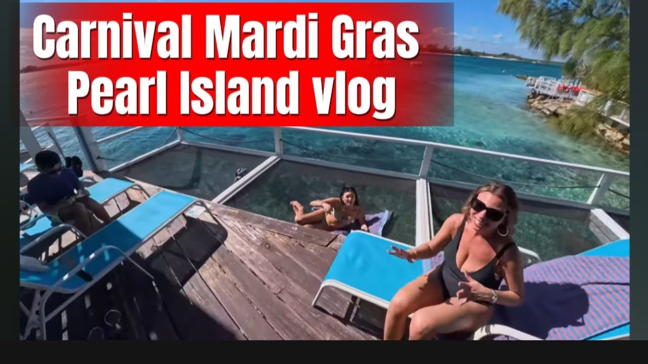 Carnival Mardi Gras Sun Cay Beach Club Pearl Island