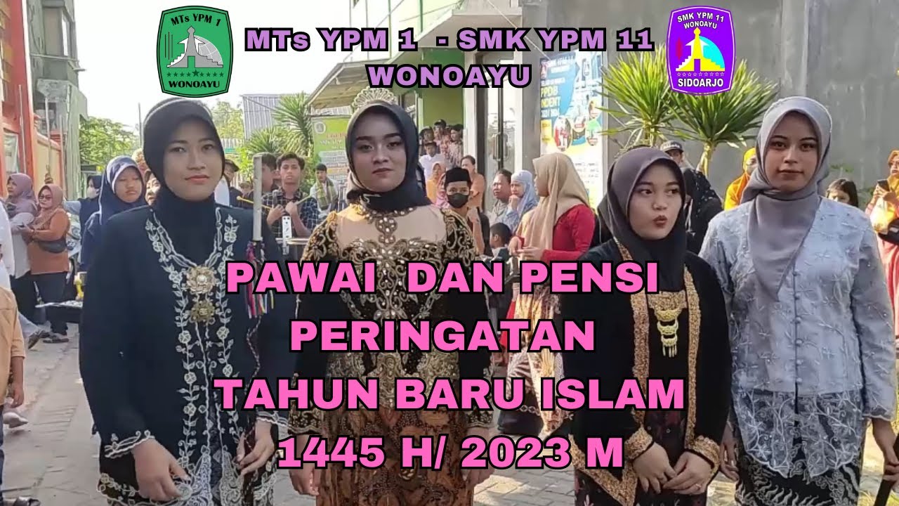 PAWAI DAN PENSI TAHUN BARU ISLAM DI KOMPLEK YPM WONOAYU