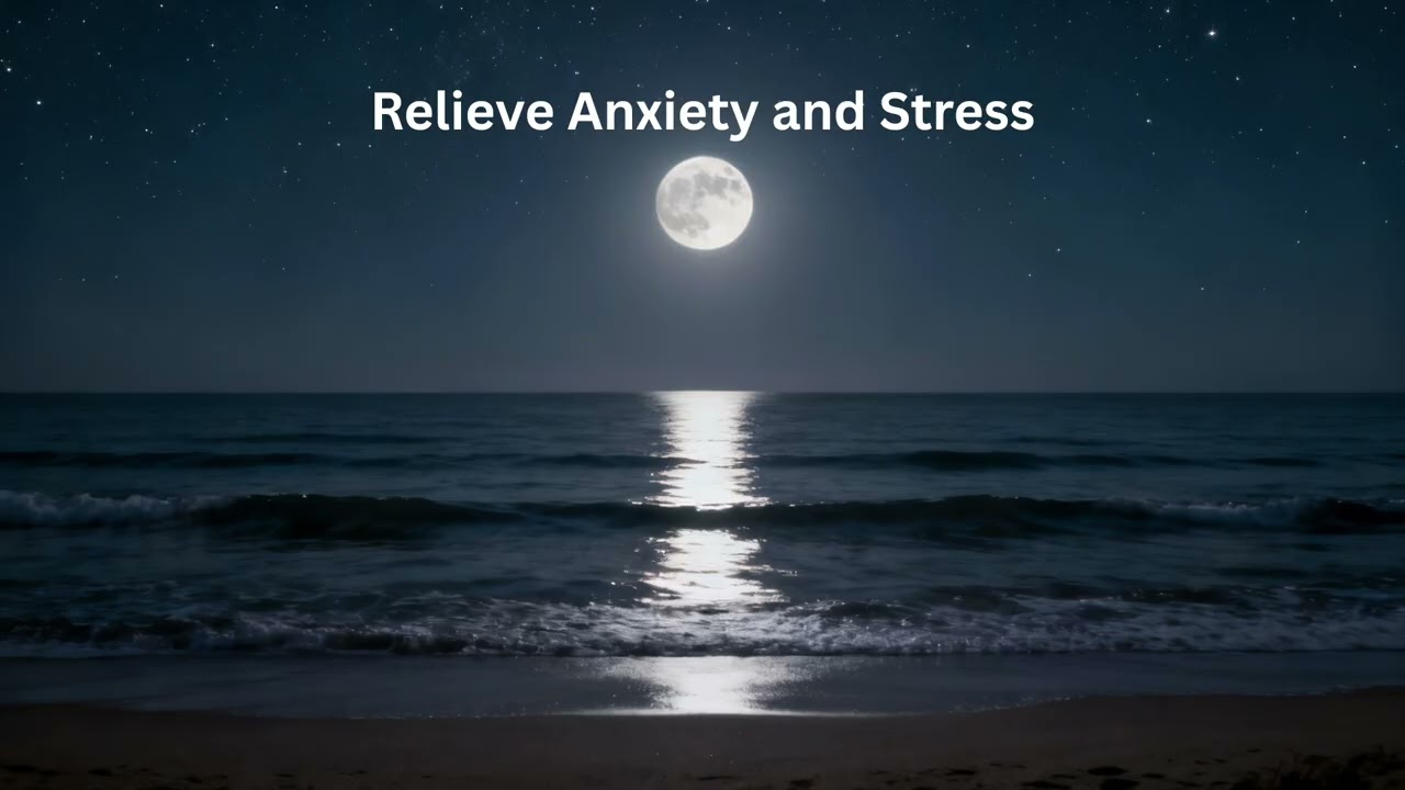 Relieve Anxiety and Stress