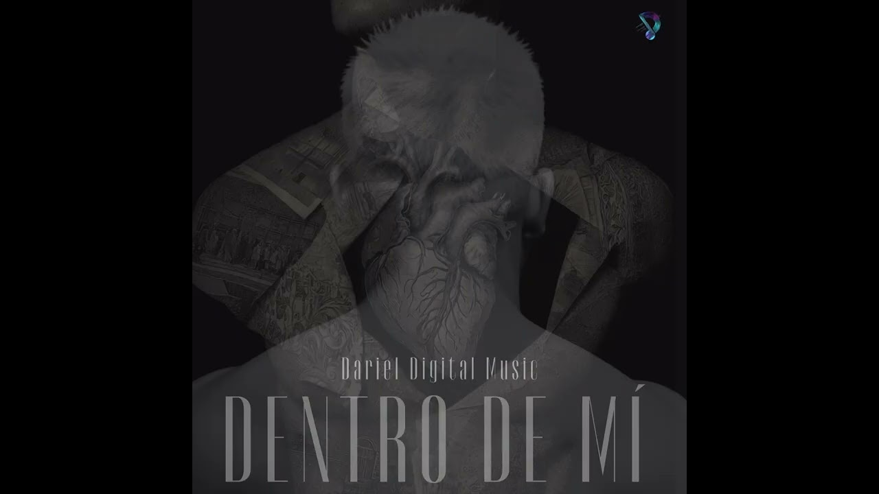 Por qué me haces esto. Dariel Digital Music