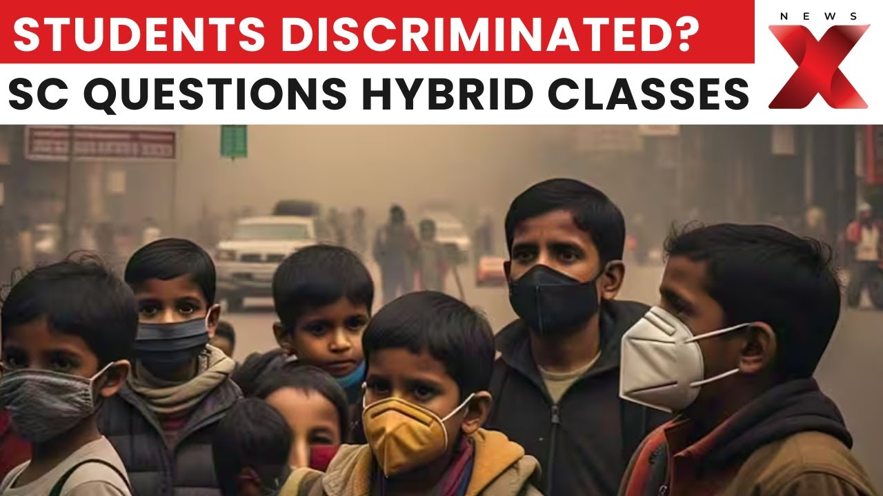 Delhi Pollution Case: Supreme Court Questions Closure of Primary Schools, Hybrid Classes