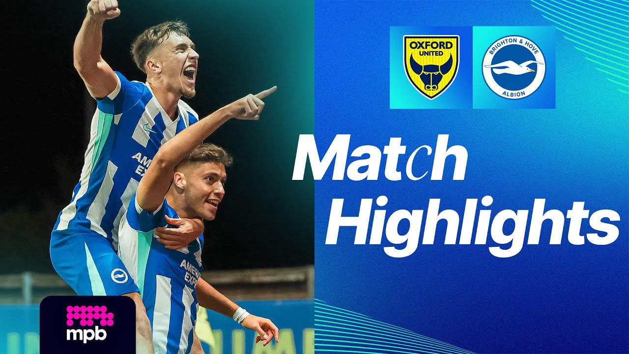 HIGHLIGHTS | Oxford United v Brighton | Carabao Cup