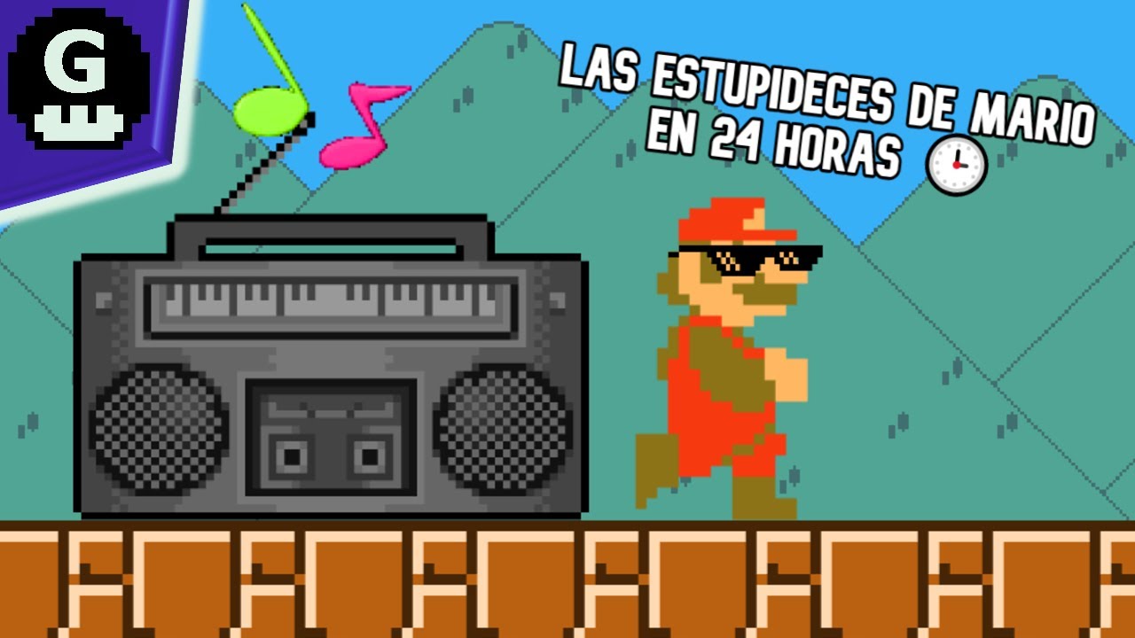 Las Estupideces de Mario en 24 Horas