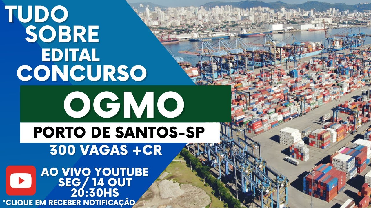 Concurso OGMO - Porto de Santos - 2024 - Informações Edital