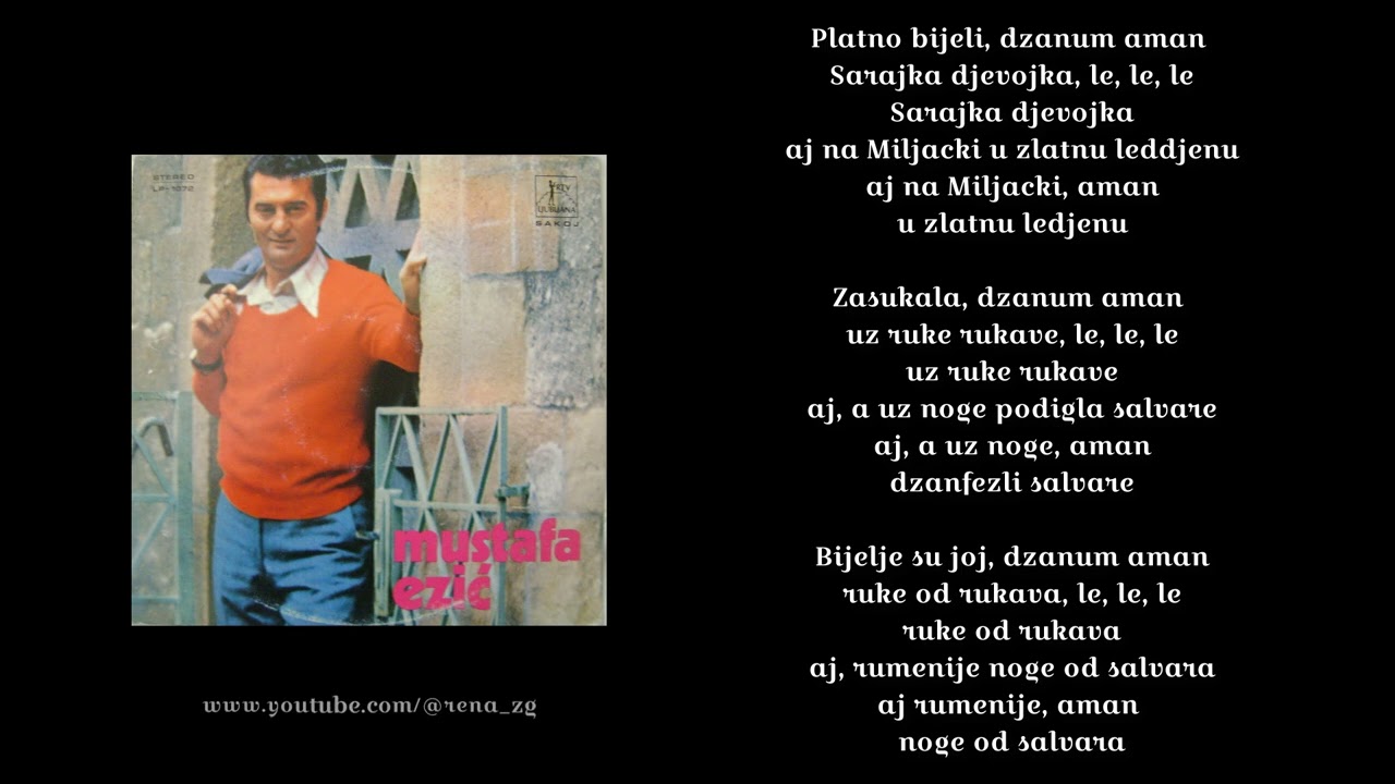 Mustafa Ezic - Platno bjeli Sarajka djevojka (1974)