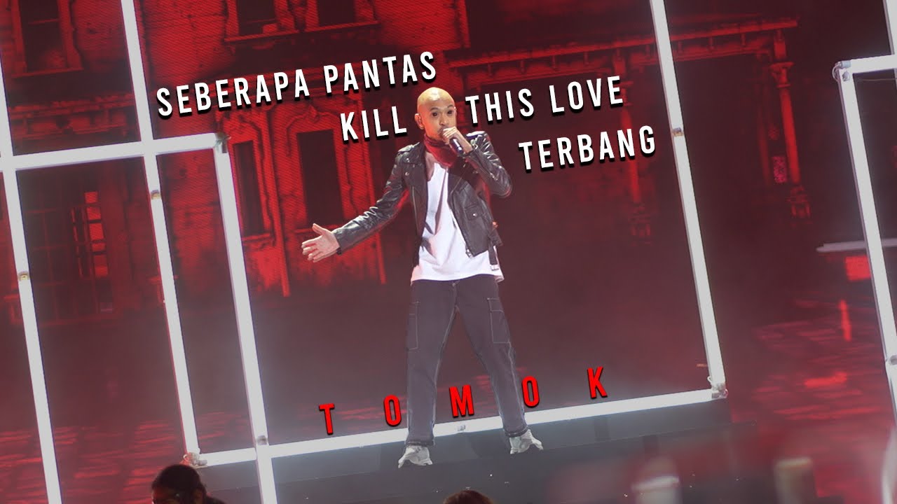 SEBERAPA PANTAS,TERBANG,KILL THIS LOVE ( ASGV AKHIR )