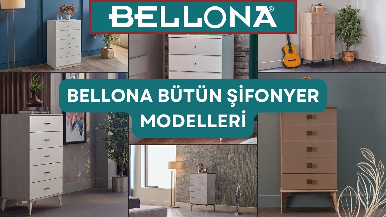 Bellona Şifonyer Modelleri ve Fiyatları 2024 | Güncel Mobilya Fiyatları