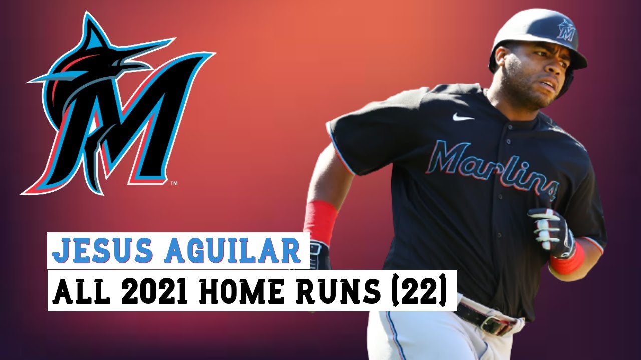 Jesus Aguilar (#24) All 22 Home Runs of the 2021 MLB Season