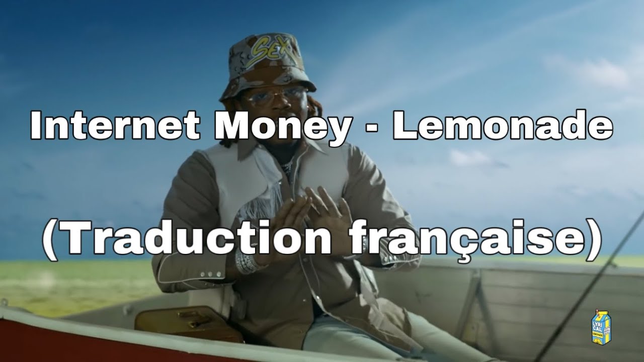 Internet Money - Lemonade (traduction française)