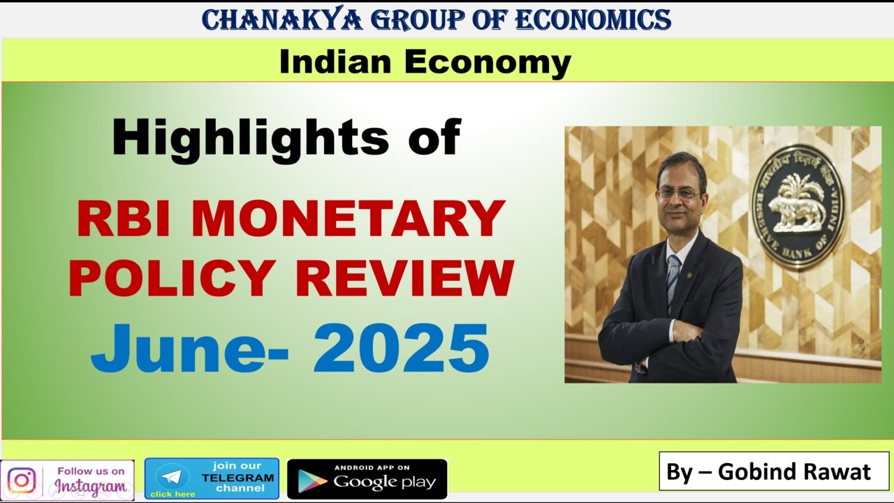 Highlights of RBI MONETARY POLICY REVIEW June- 2025